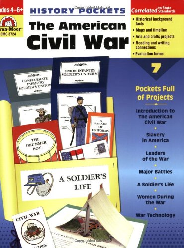 History Pockets: The American Civil War Grades 4-6