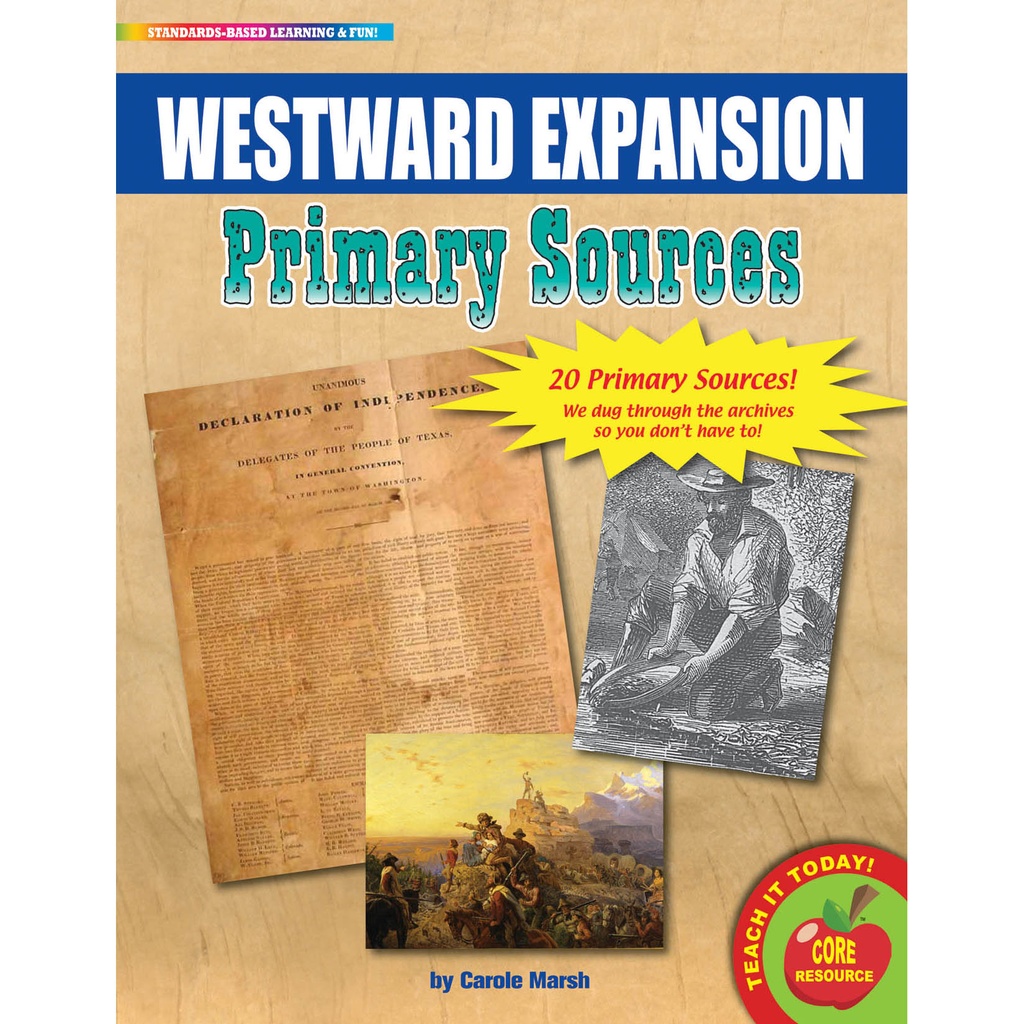 Primary Sources: Westward Expansion Movement