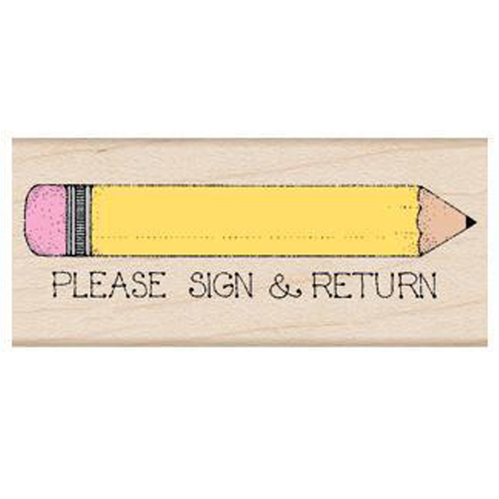 Please Sign & Return Pencil Stamp