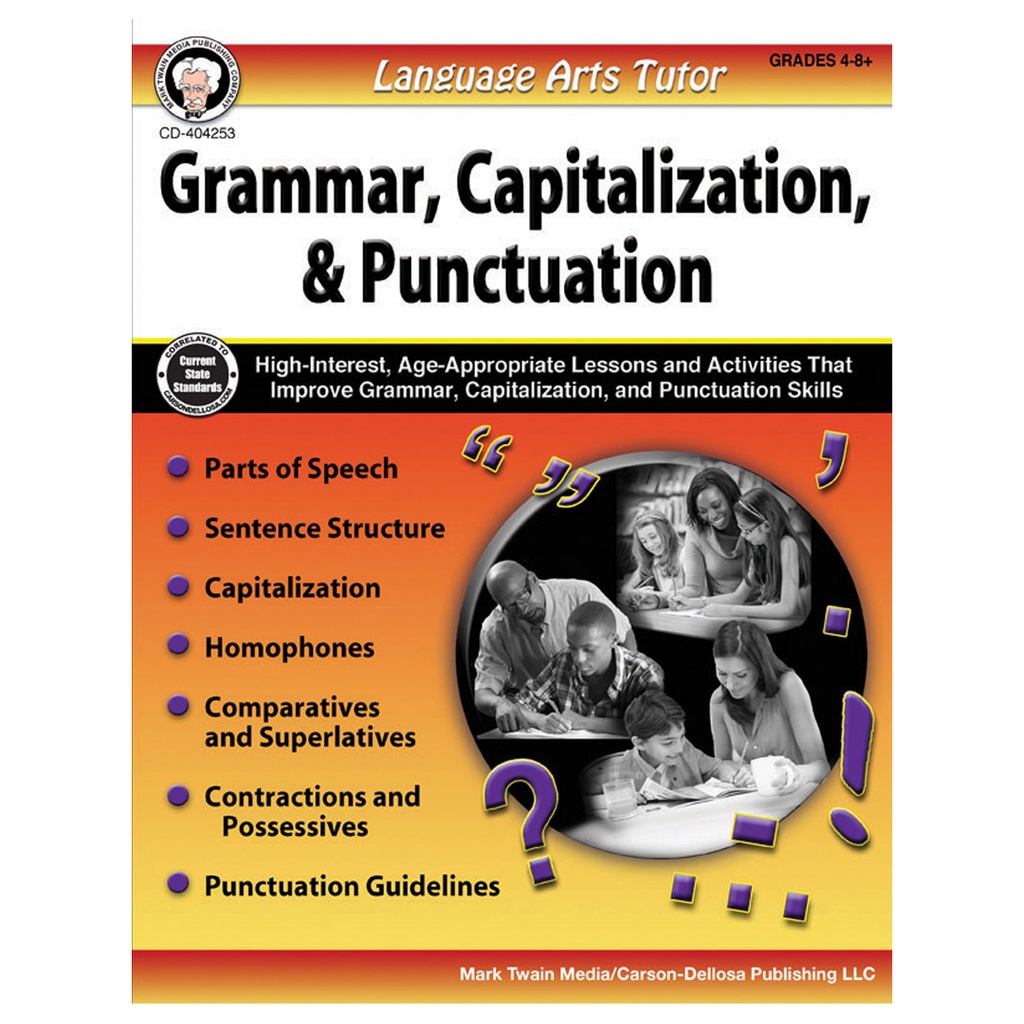 Language Arts Tutor: Grammar, Capitalization, and Punctuation Resource Book Grade 4-8