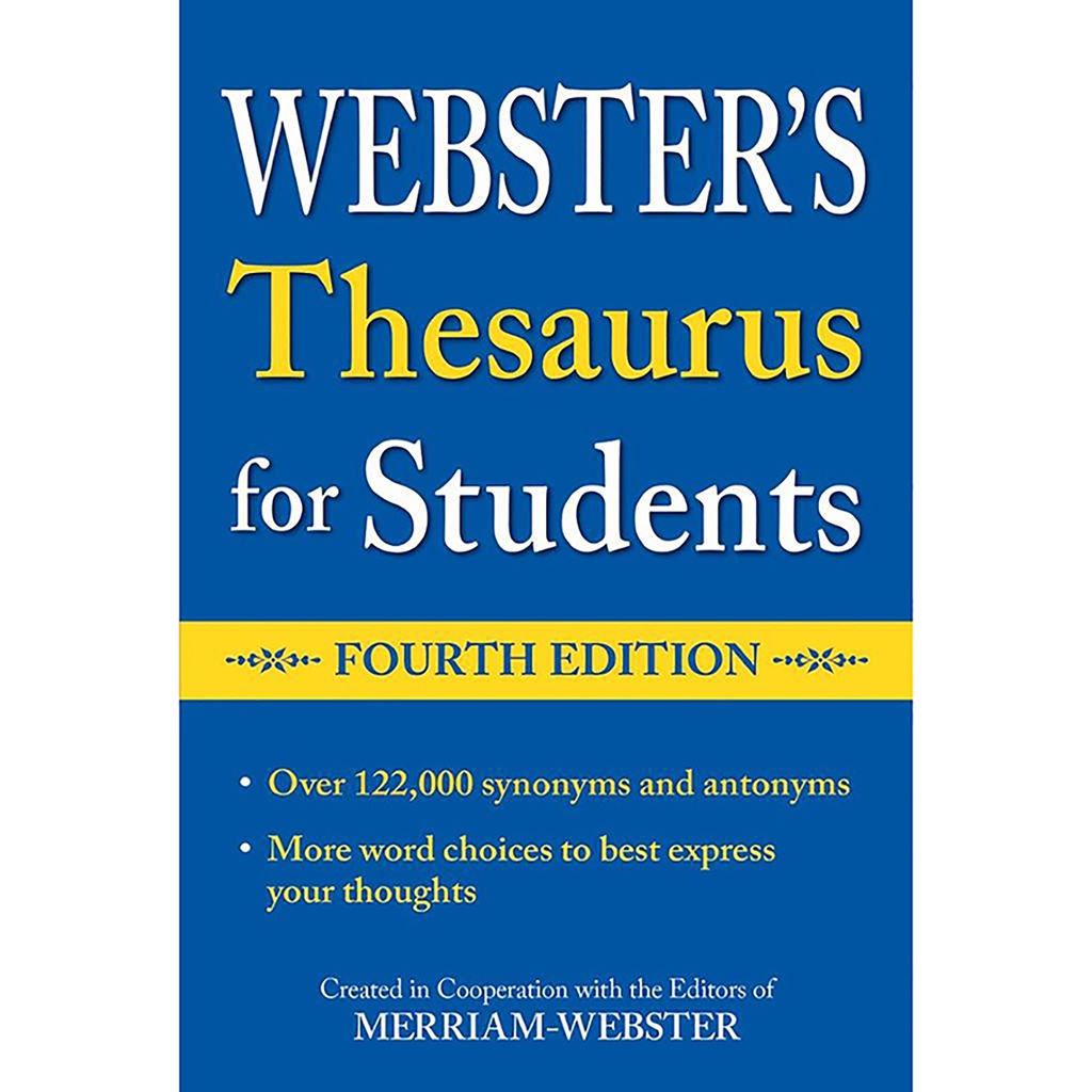 Webster's Thesaurus for Students Fourth Edition