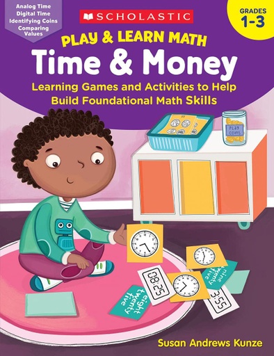 [864126 SC] Play & Learn Math: Time & Money