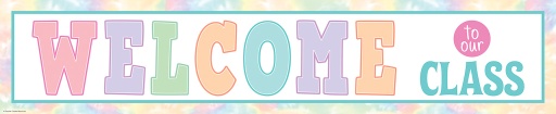[8445 TCR] Pastel Pop Welcome to Our Class Banner