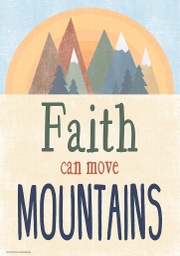 [7470 TCR] Faith Can Move Mountains Positive Poster