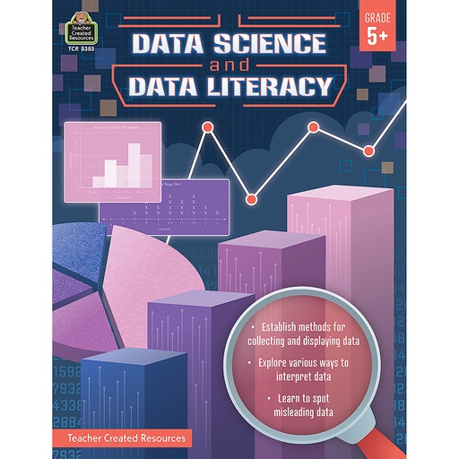 [8385 TCR] Data Science and Data Literacy, Grade 5+