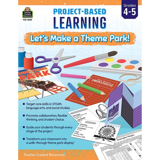 [8393 TCR] Project Based Learning: Lets Make a Theme Park