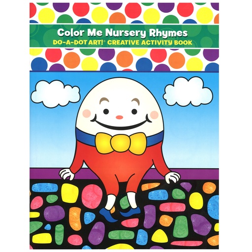 [B350 DOT] Color Me Nursery Rhymes Creative Art & Activity Book