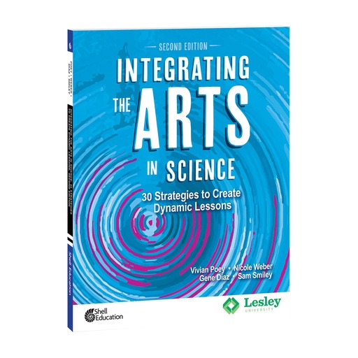 [117846 SHE] Integrating the Arts in Science: 30 Strategies to Create Dynamic Lessons