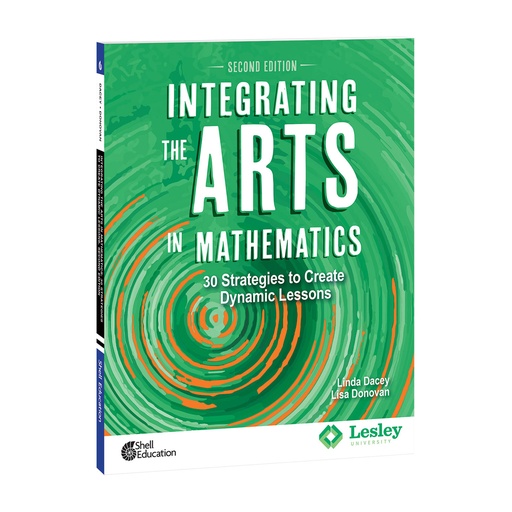 [117847 SHE] Integrating the Arts in Mathematics: 30 Strategies to Create Dynamic Lessons