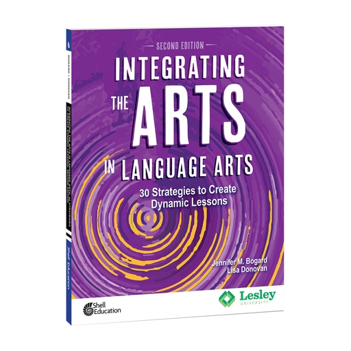 [117848 SHE] Integrating the Arts in Language Arts: 30 Strategies to Create Dynamic Lessons