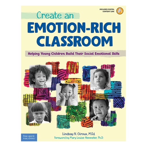 [899129 SHE] Create an Emotion-Rich Classroom: Helping Young Children Build Their Social Emotional Skills